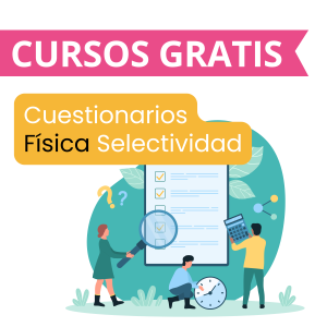 Imagen de Cursos GRATIS de Cuestionarios Física - Academia La Llibreta